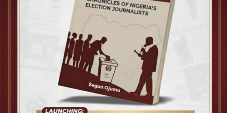 Ojumu Releases Compelling New Text Documenting The Challenges And Impact Of Election Reporting